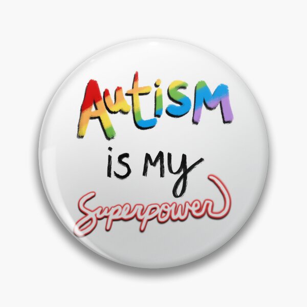 Item preview, Autism is My Superpower designed and sold by JillPillDesign.