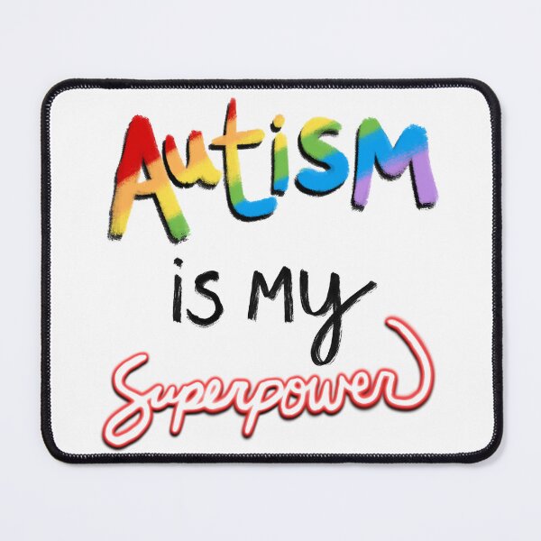 Item preview, Autism is My Superpower designed and sold by JillPillDesign.