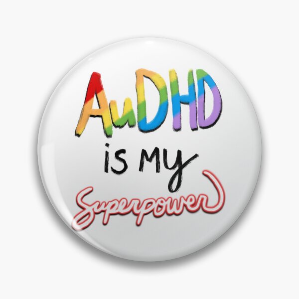 Item preview, AuDHD is My Superpower designed and sold by JillPillDesign.