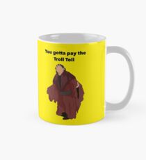 Troll Toll Design Mug