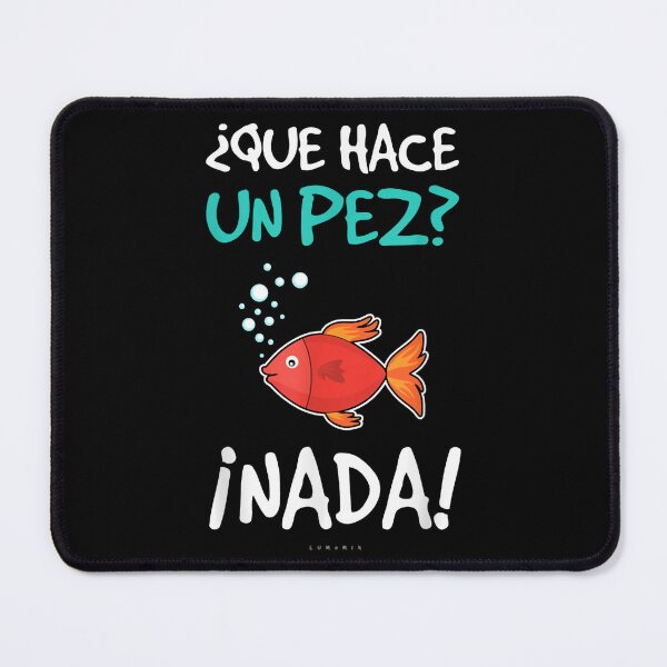 Item preview, Funny Spanish TShirts - Que Hace Un Pez - Spanish Gift Design Shirts Soft designed and sold by sani-gilk.