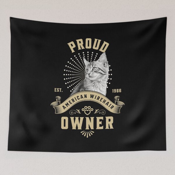 Item preview, Proud American Wirehair Owner designed and sold by ZenEverAI.