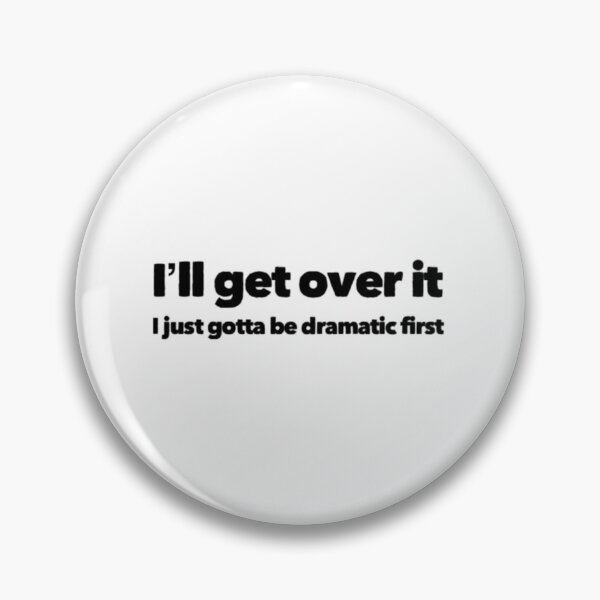 Item preview, I'll get over it designed and sold by TJGST.