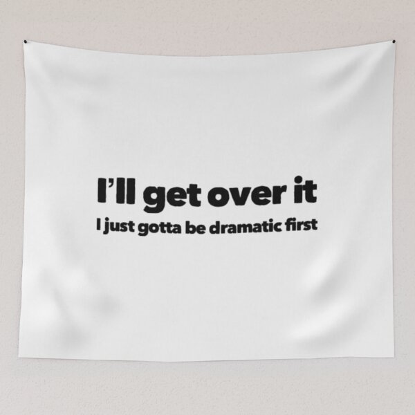 Item preview, I'll get over it designed and sold by TJGST.