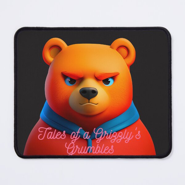 Item preview, Tales of a Grizzly's Grumbles designed and sold by JAMESAMORN.