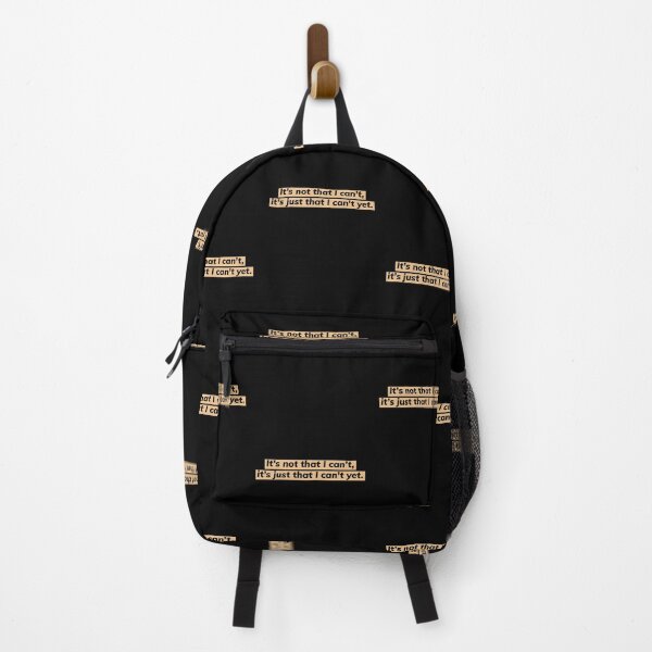 Item preview, It’s not that I can’t, it’s just that I can’t yet designed and sold by Growthmind7.