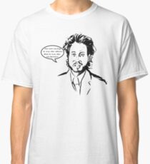 Ancient Aliens - Im Not Saying It Was The Aliens Classic T-Shirt