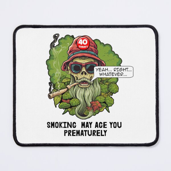 Item preview, Marijuana - Smoking may age you prematurely designed and sold by Totalthrive.