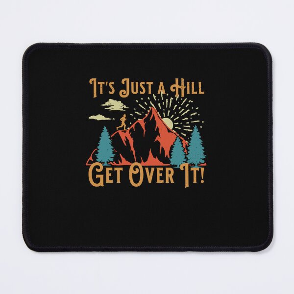 Item preview, Retro Running Motivational Saying Just a Hill Get Over It designed and sold by MissRasheedHam.
