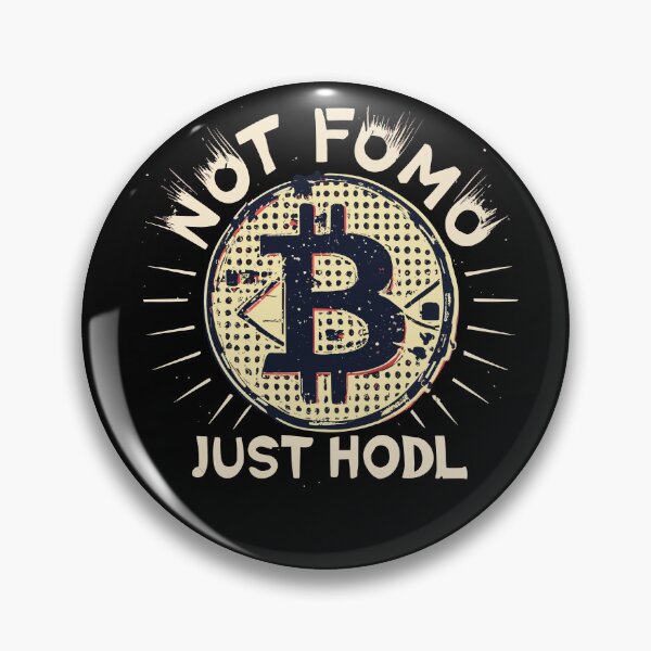 Artikelvorschau, Kryptowährung Bitcoin Btc: nicht FOMO, nur HODL entworfen und verkauft von rockyRG.