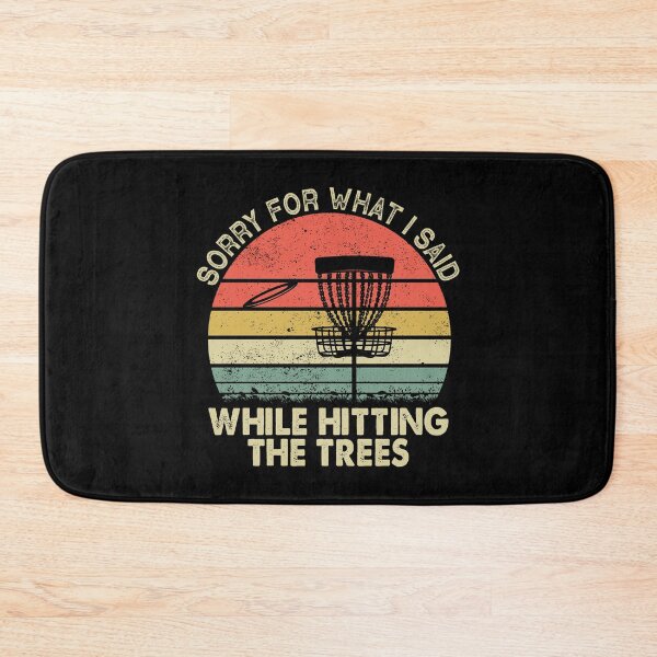Item preview, Funny Disc Golf Sorry What I Said While Hitting The Trees designed and sold by jingdomdesgine.