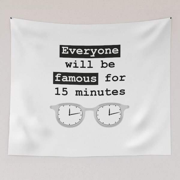 Item preview, Andy Warhol quote - Everyone will be famous designed and sold by GetItGiftIt.