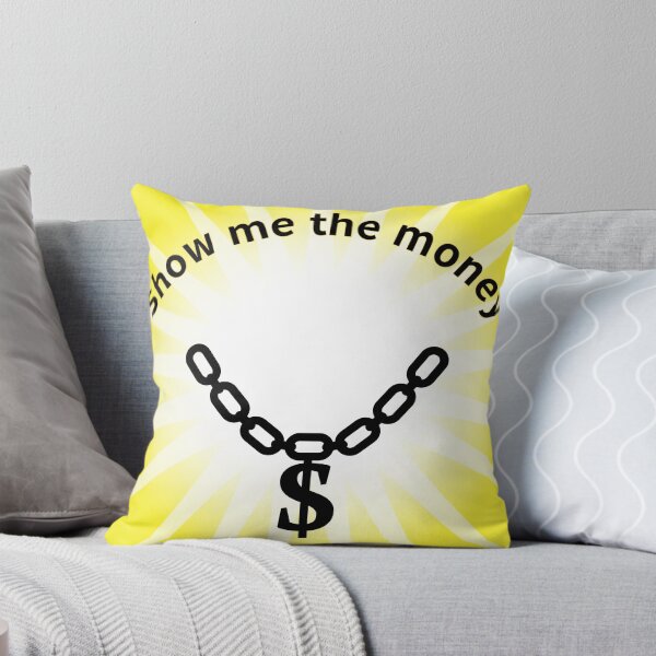 Item preview, Show me the money designed and sold by zzzozzo.
