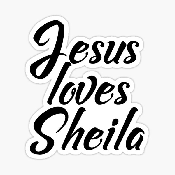 Artikel-Vorschau von Jesus liebt Sheila, designt und verkauft von Shalomjoy.