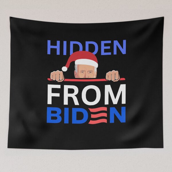 Item preview, HIDDEN FROM BIDEN FUNNY  designed and sold by ANNINOART ⭐⭐⭐⭐⭐.