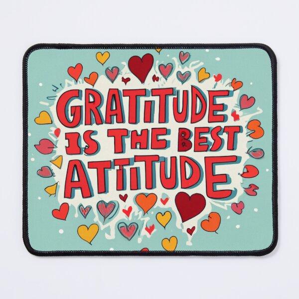 Item preview,  Gratitude Is The Best Attitude designed and sold by RosieBellaStore.