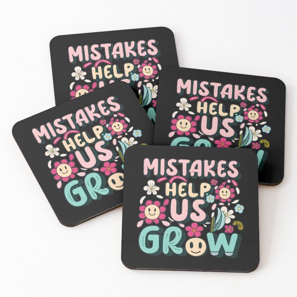 Item preview,  Mistakes help us grow designed and sold by GalaxyGraffiti.