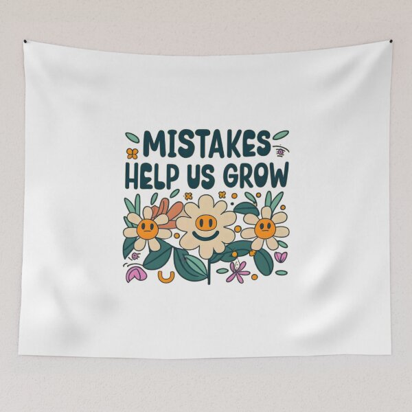 Item preview,  Mistakes help us grow designed and sold by GalaxyGraffiti.