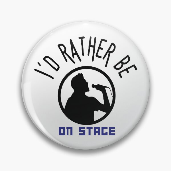 Item preview, I´d rather be on music stage, male singer. Black text and image. Gifts & Merchandise. designed and sold by LindaLG.