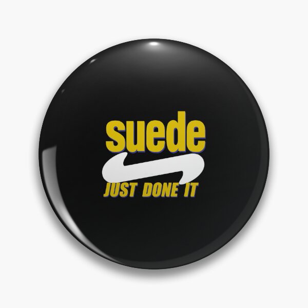 Item preview, Suede Just Done It designed and sold by ajimotoata.