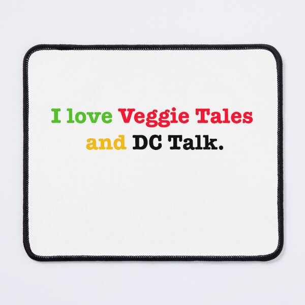 Item preview, I love Veggie Tales and DC Talk designed and sold by LizHumorComics.