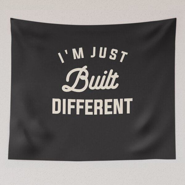 Item preview, I'm Just Built Different Funny Sarcastic Quote designed and sold by cidolopez.