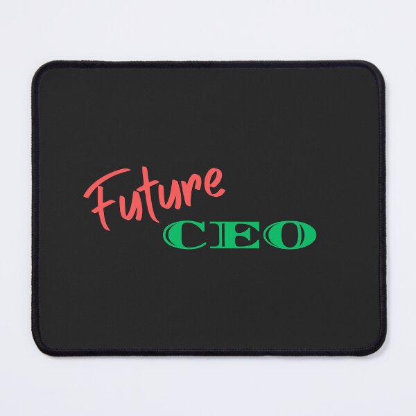 Item preview, Future CEO designed and sold by SGCreations-78.