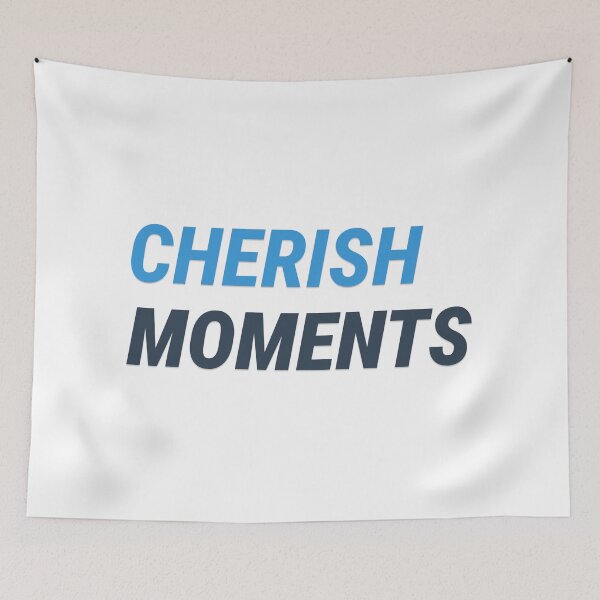Item preview, Cherish Moments Typography Tee designed and sold by Prints Shoppe.