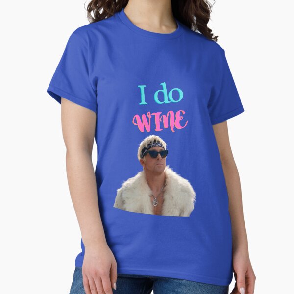 Item preview, Ken Barbie Ryan Gosling I do wine designed and sold by adelahozkepfer.