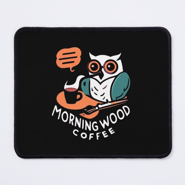 Item preview, Funny Edgy Coffee and Owl Humor Sticker and T shirt Design. Morning Wood. Adult Cartoon Humor designed and sold by ItalianBoogers.