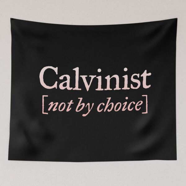 Item preview, Calvinist (not by choice) v.2 designed and sold by x1brett.