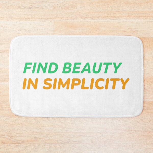Item preview, Find Beauty in Simplicity designed and sold by Prints Shoppe.