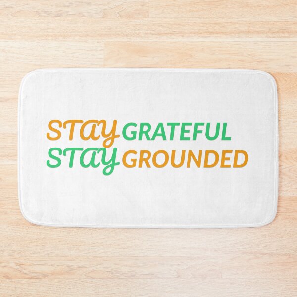 Item preview, Stay Grateful, Stay Grounded Typography Tee designed and sold by Prints Shoppe.