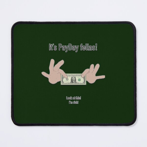 Item preview, Hoxton It_s Payday fellas! Active  designed and sold by DionBrakus.