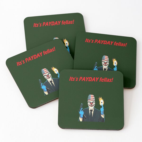 Item preview, It_s PAYDAY fellas design! designed and sold by DionBrakus.