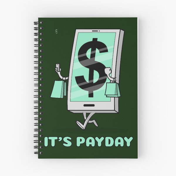 Item preview, It_s Payday! designed and sold by DionBrakus.