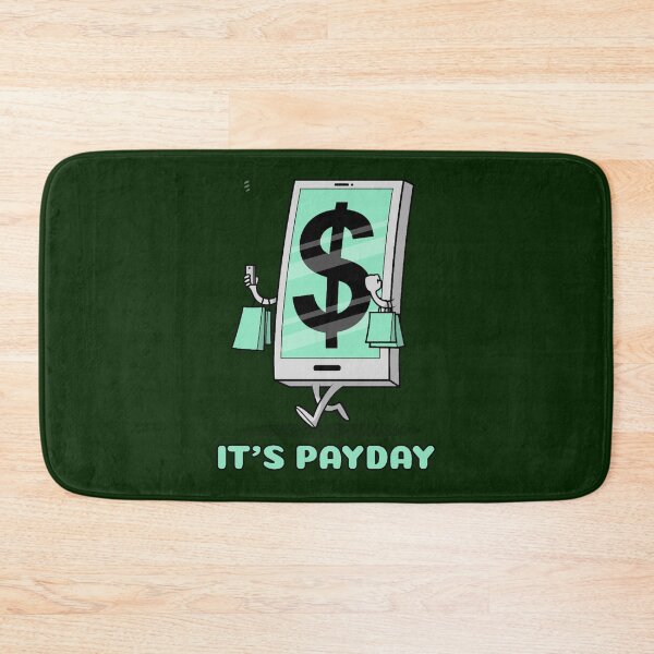 Item preview, It_s Payday! designed and sold by DionBrakus.