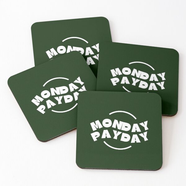Item preview, Monday PayDay (2) designed and sold by DionBrakus.