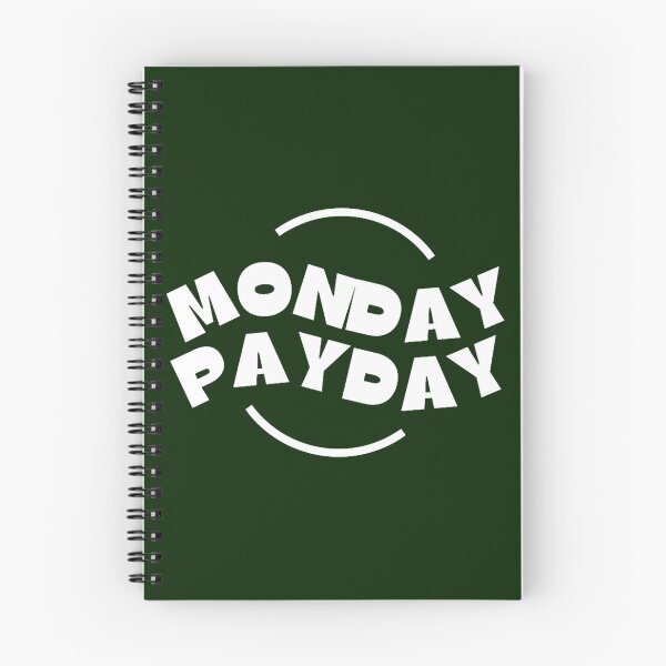 Item preview, Monday PayDay (2) designed and sold by DionBrakus.