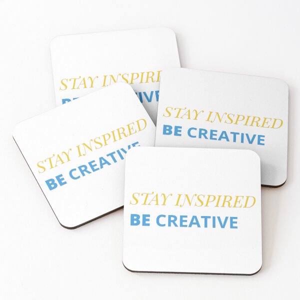 Item preview, Stay Inspired, Be Creative Typography Tee designed and sold by Prints Shoppe.