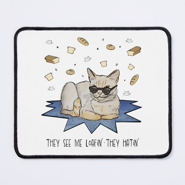 Item preview, They see me loafin' they hatin' cattitude illustration designed and sold by FabiolaSantos.