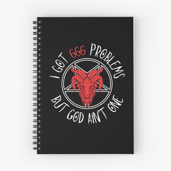 Item preview, I got 666 problems but God ain't one. designed and sold by BubonicCowboy.