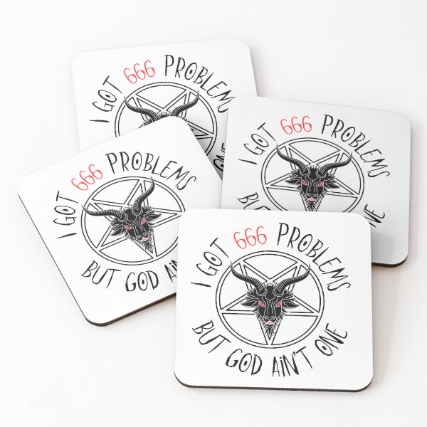 Item preview, I got 666 problems but God ain't one. designed and sold by BubonicCowboy.