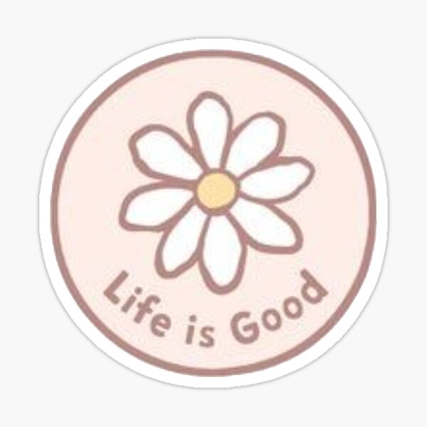 Life is good redbubble deals sticker