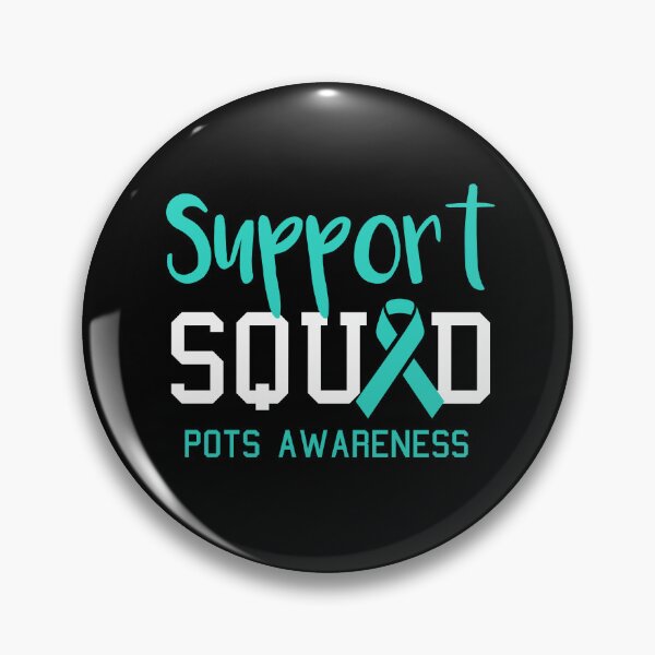 Item preview, Support Squad POTS Awareness designed and sold by Color-Sparkle.