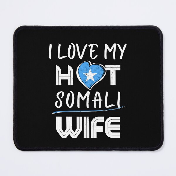 Item preview, I Love My Hot Somali Wife Somalia Husband designed and sold by Furahisha.
