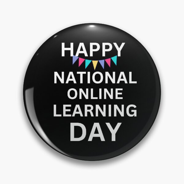 Item preview, National Online Learning Day designed and sold by ANNINOART ⭐⭐⭐⭐⭐.