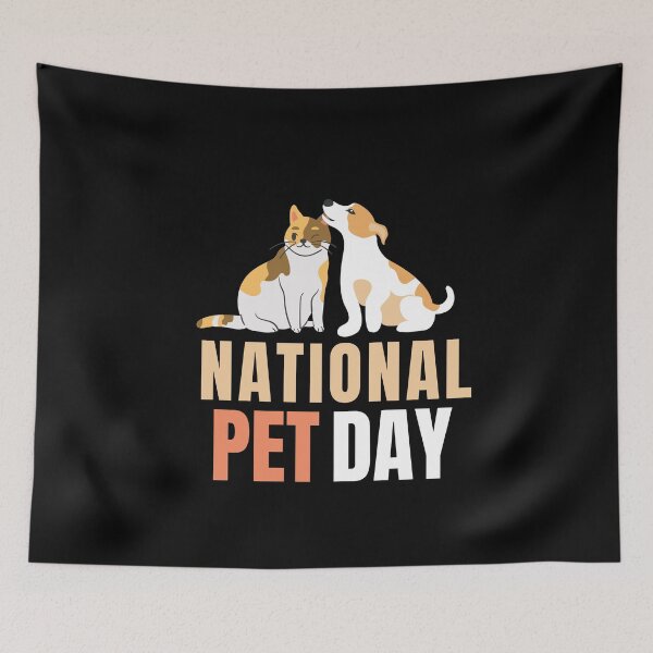 Item preview, NATIONAL PET DAY designed and sold by ANNINOART ⭐⭐⭐⭐⭐.