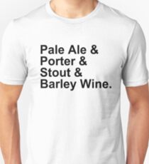 BEER -- Ales -- Pale Ale, Porter, Stout, Barley Wine Unisex T-Shirt