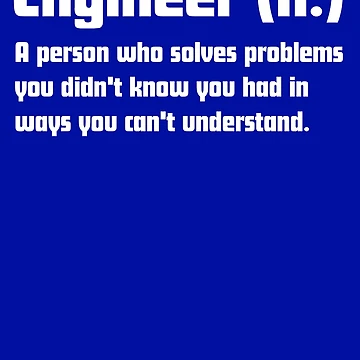 Artwork thumbnail, Problem Engineer funny dictionary solution by ElLocoMus